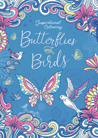 Butterflies and Birds (Inspriational Coloring Book for Adults) by IglooBooks, Lizzie Preston, 9781839036958