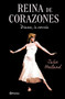 Reina de corazones (Spanish Edition) by Julie Heiland, 9786070790492