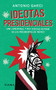Ideotas presidenciales (Spanish Edition) by Antonio Garci, 9786070783135
