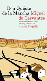 Don Quijote de la Mancha / Don Quixote (Spanish Edition) - 9786070729706 by Miguel de Cervantes, Andrés Trapiello, 9786070729706