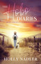 The Hobo Diaries (Down and Out on Martha's Vineyard) by Holly Nadler, 9781956945058