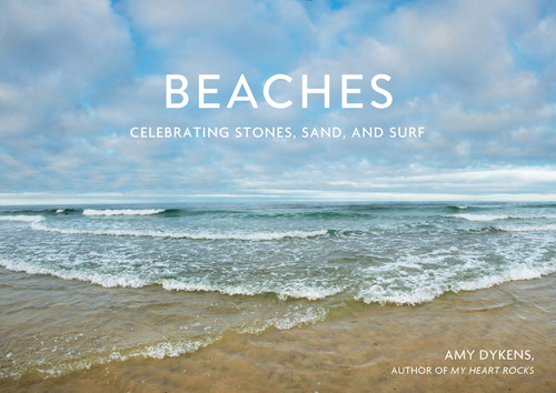 Beaches (Celebrating Stones, Sand, and Surf) - 9780764365850 by Amy Dykens, 9780764365850