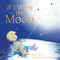If I Were the Moon by Jesse Terry, Jacqueline East, 9780764365706