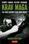 Krav Maga (Real World Solutions to Real World Violence - Disrupt - Damage - Destroy - Disengage) by Gershon Ben Keren, 9780804843928