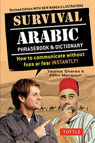Survival Arabic Phrasebook & Dictionary by Yamina Gharsa, Fethi Mansouri, 9780804845601