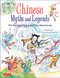 Chinese Myths and Legends (The Monkey King and Other Adventures) by Shelley Fu, Patrick Yee, 9780804850278