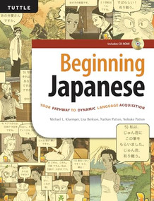 Beginning Japanese (Your Pathway to Dynamic Language Acquisition (Audio Recordings Included)) by Michael L. Kluemper, Lisa Berkson, 9780804850346