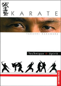 Karate Technique & Spirit by Tadashi Nakamura, Tom Grill, 9780804832823