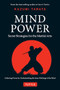 Mind Power (Secret Strategies for the Martial Arts (Achieving Power by Understanding the Inner Workings of the Mind)) by Kazumi Tabata, Kaiichi Hasumi, 9780804841092