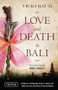 Love and Death in Bali by Vicki Baum, Nigel Barley, 9780804841801
