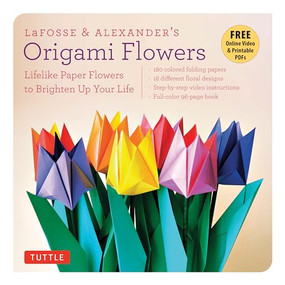 LaFosse & Alexander's Origami Flowers Kit by Michael G. LaFosse, Richard L. Alexander, 9780804843126