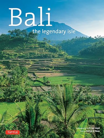 Bali The Legendary Isle by Patrick R. Booz, R. Ian Lloyd, 9780804843973