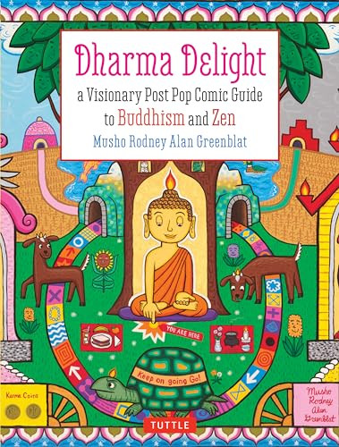 Dharma Delight (A Visionary Post Pop Comic Guide to Buddhism and Zen) - 9780804845267 by Rodney Alan Greenblat, Richard Thomas, 9780804845267