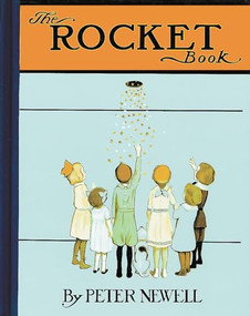 The Rocket Book by Peter Newell, 9780804847421