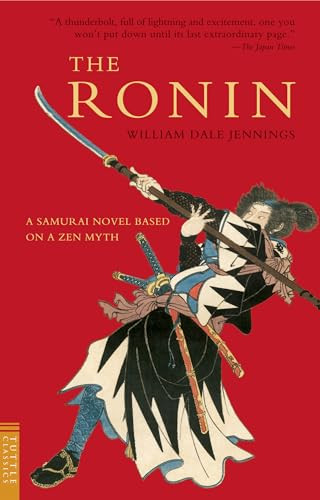 The Ronin by William Dale Jennings, 9784805308837