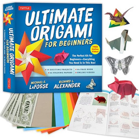 Ultimate Origami for Beginners Kit by Michael G. LaFosse, Richard L. Alexander, 9784805312674