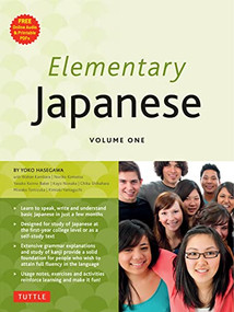 Elementary Japanese Volume One by Yoko Hasegawa, 9784805313688