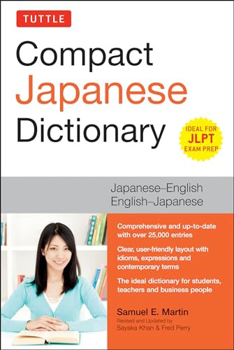 Tuttle Compact Japanese Dictionary (Japanese-English English-Japanese (Ideal for JLPT Exam Prep)) by Samuel E. Martin, Sayaka Khan, 9784805314319