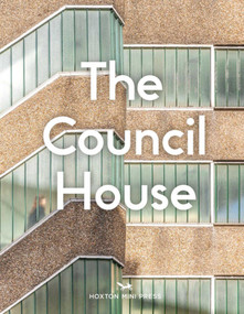 The Council House by Jack Young, 9781914314162