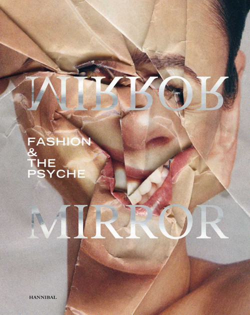 Mirror Mirror (Fashion & the Psyche) by Mode Museum Dr Guislain Museum, 9789464366297