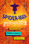 Spider-Man Psychology (Untangling Webs) - 9781684429349 by Travis Langley, Alex Langley, 9781684429349
