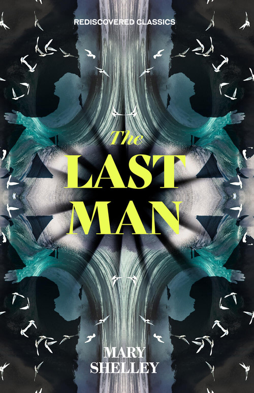 The Last Man - 9781454948131 by Mary Shelley, 9781454948131
