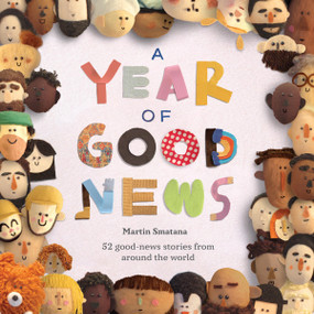 A Year of Good News by Martin Smatana, 9781914912498