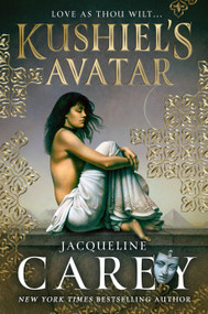 Kushiel's Avatar - 9781250213112 by Jacqueline Carey, 9781250213112