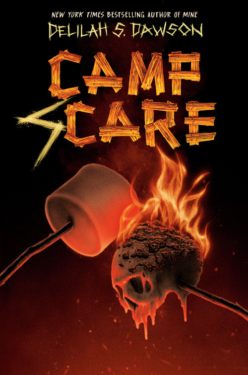 Camp Scare - 9780593373293 by Delilah S. Dawson, 9780593373293