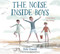 The Noise Inside Boys (A Story About Big Feelings) by Pete Oswald, 9780593483237