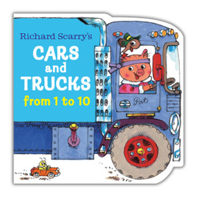 Richard Scarry's Cars and Trucks from 1 to 10 by Richard Scarry, 9780593567708
