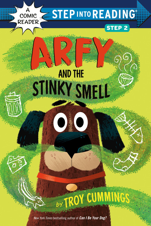 Arfy and the Stinky Smell by Troy Cummings, 9780593643716