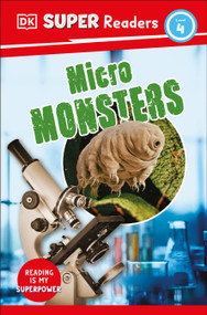 DK Super Readers Level 4 Micro Monsters by DK, 9780744072631