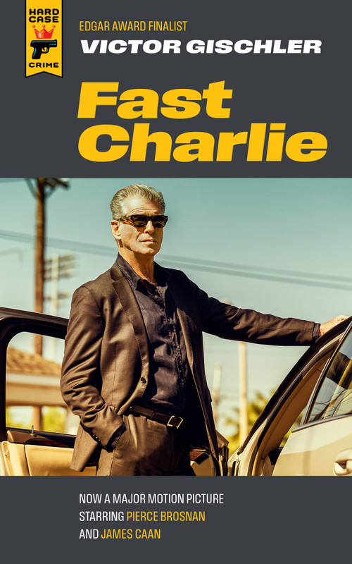 Fast Charlie by Victor Gischler, 9781803364483