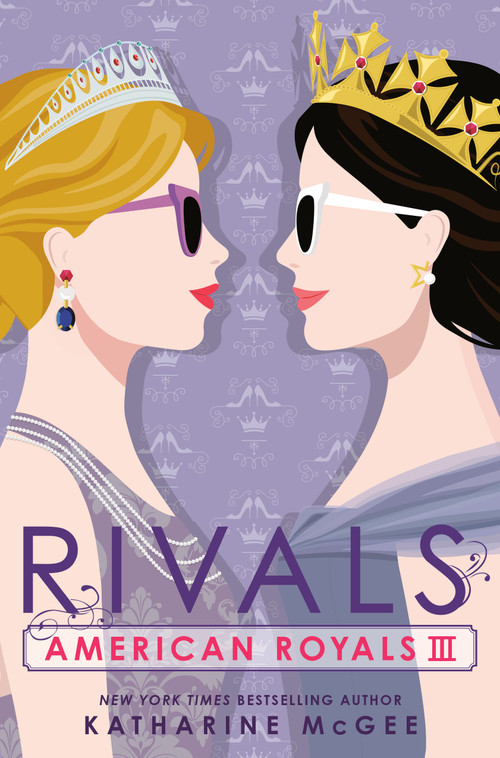American Royals III: Rivals - 9780593429730 by Katharine McGee, 9780593429730