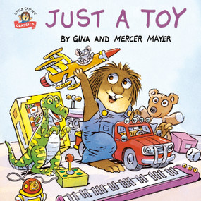 Just a Toy (Little Critter) by Mercer Mayer, 9781984830678