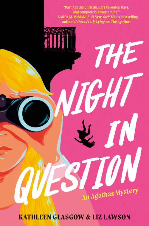 The Night in Question by Kathleen Glasgow, Liz Lawson, 9780593645833