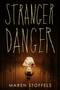Stranger Danger - 9780593647448 by Maren Stoffels, 9780593647448