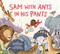 Sam with Ants in His Pants - 9780593564608 by April Reynolds, Katie Kordesh, 9780593564608