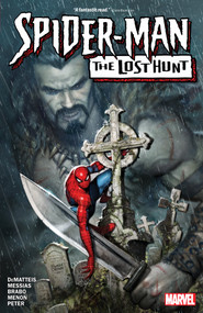Spider-Man: The Lost Hunt by J.M. DeMatteis, Eder Messias, Ryan Brown, 9781302948078
