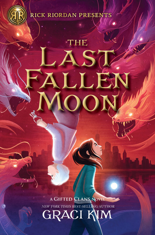 Rick Riordan Presents: The Last Fallen Moon-A Gifted Clans Novel - 9781368073158 by Graci Kim, 9781368073158