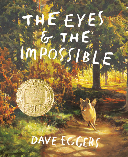 The Eyes and the Impossible ((Newbery Medal Winner)) by Dave Eggers, Shawn Harris, 9781524764210
