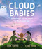 Cloud Babies by Eoin Colfer, Chris Judge, 9781536231076