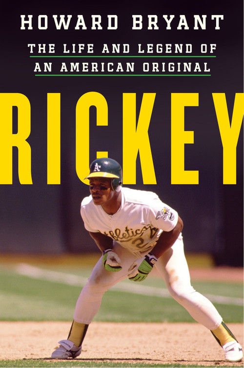 Rickey (The Life and Legend of an American Original) - 9780063268661 by Howard Bryant, 9780063268661