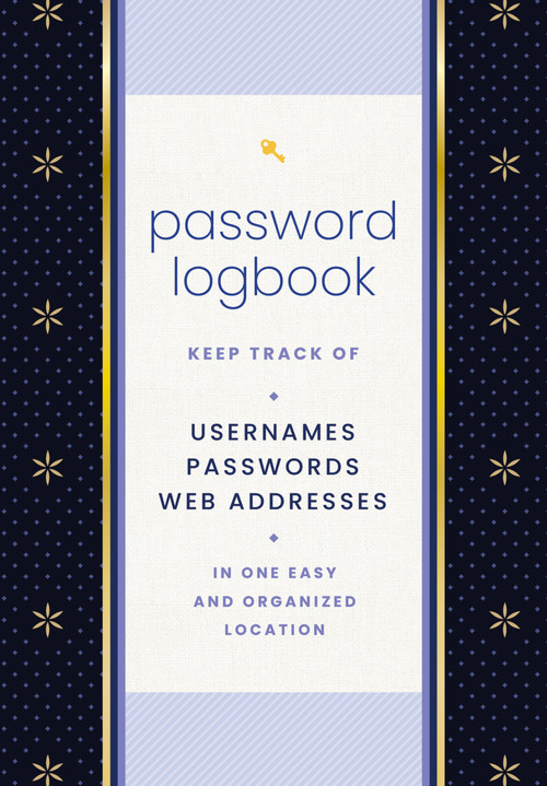 Password Logbook (Black & Gold) (Keep Track of Usernames, Passwords, Web Addresses in One Easy and Organized Location) by Editors of Rock Point, 9781631069574