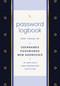 Password Logbook (Black & Gold) (Keep Track of Usernames, Passwords, Web Addresses in One Easy and Organized Location) by Editors of Rock Point, 9781631069574