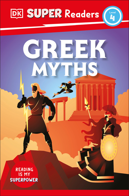 DK Super Readers Level 4 Greek Myths by DK, 9780744072341
