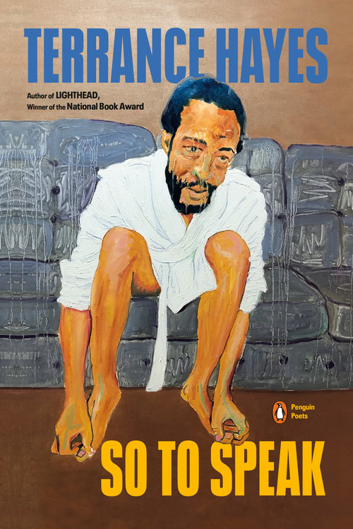 So to Speak by Terrance Hayes, 9780143137726