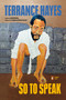 So to Speak by Terrance Hayes, 9780143137726