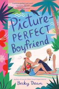 Picture-Perfect Boyfriend by Becky Dean, 9780593569917